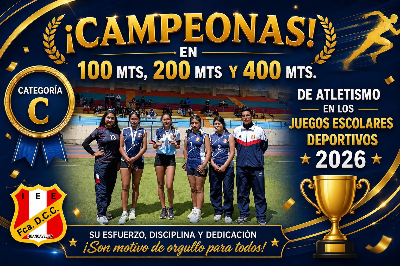 CAMPEONAS EN ATLETISMO 100 200 400 CATEGORÍA C - ETAPA PROVINCIAL