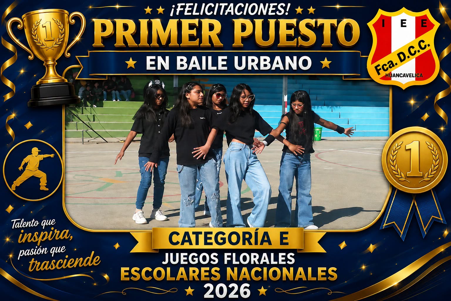 PRIMER PUESTO - DANZA URBANA - CAT E - ETAPA UGEL